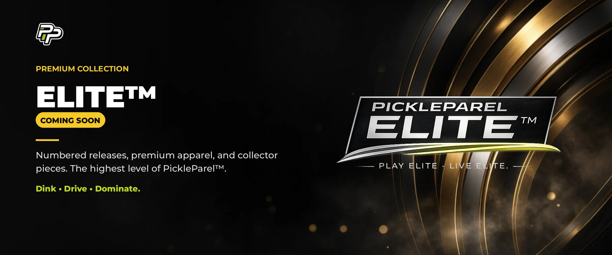 PickleParel™ Elite™ collection banner featuring Elite branding