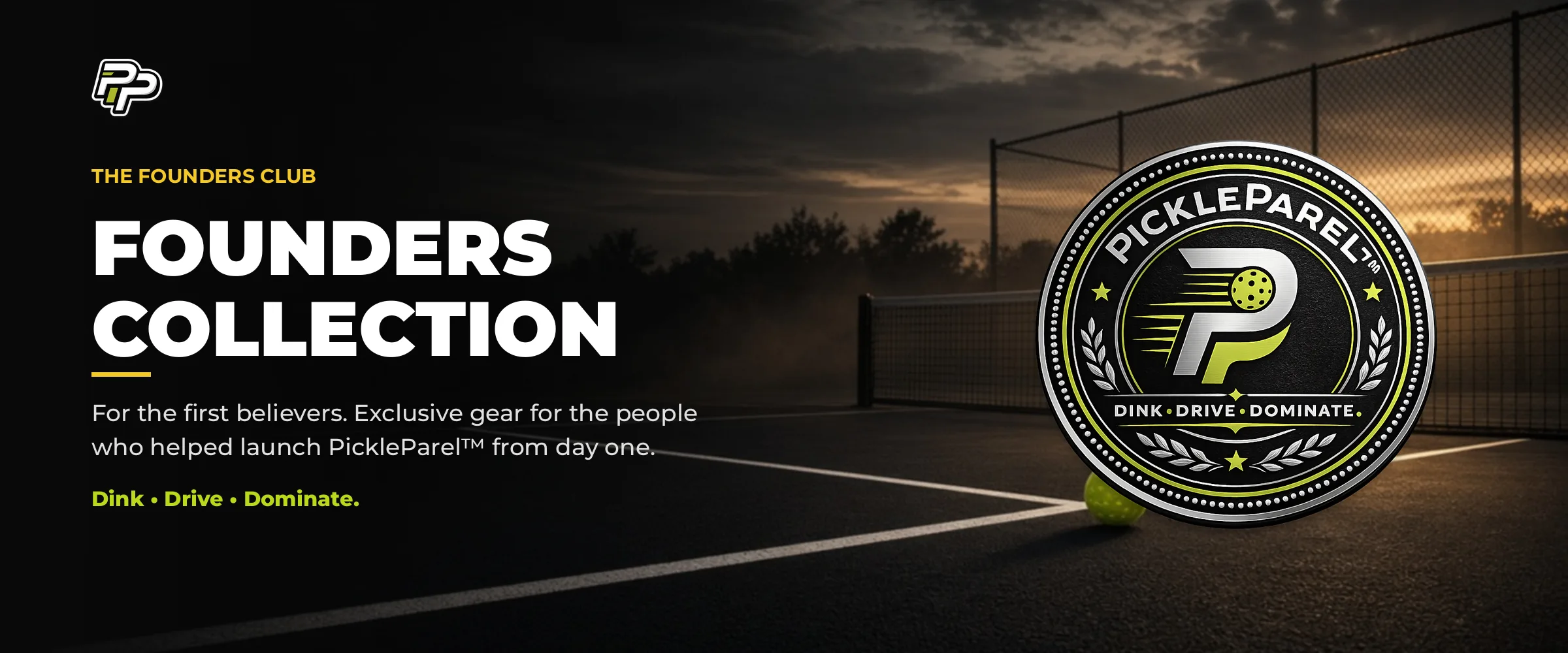 PickleParel™ Founders Collection banner with the Founders crest on a pickleball court